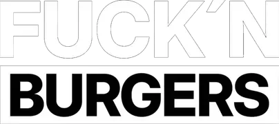 Fuck'n Burgers